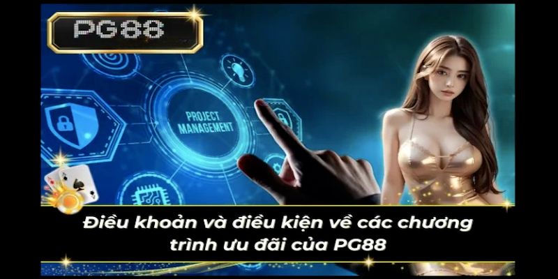 Điều khoản điều kiện pg88 trong việc sử dụng khuyến mãi Điều khoản điều kiện pg88 trong việc sử dụng khuyến mãi